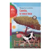 Camila, la vaca loca. 2a estación