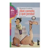 ¡Qué camello y qué joroba! 3a estación