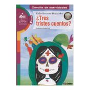 ¿Tres tristes cuentos?