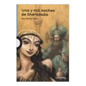 Una y mil noches de Sherezada