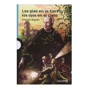 Los pies en la tierra, los ojos en el cielo