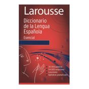 Diccionario esencial de la lengua española Larousse