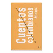 Cuentos colombianos. Antología