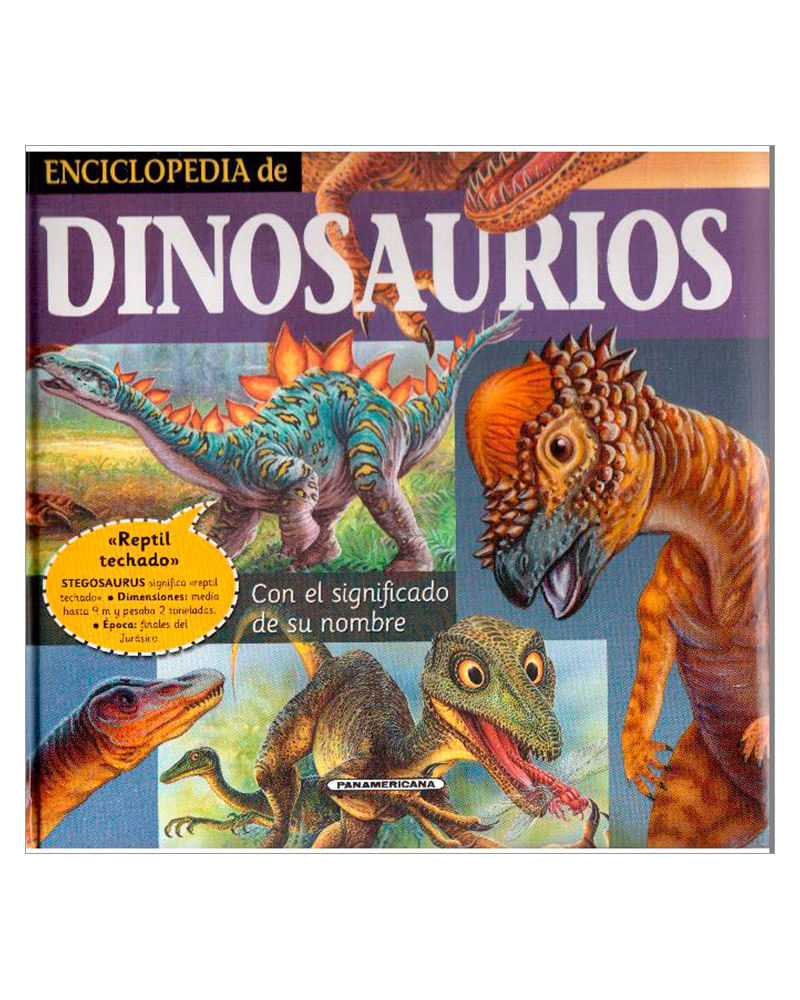 Enciclopedia de dinosaurios. Edición Colombia