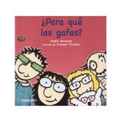 ¿Para qué las gafas?
