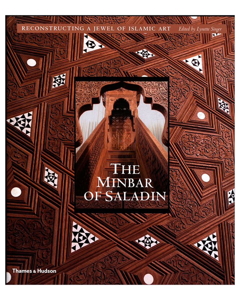 the-minbar-of-saladin-reconstructing-a-jewel-of-islamic-art-8-9780500238431