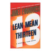 Lean Mean Thriteen (A Stephanie Plum Novel)