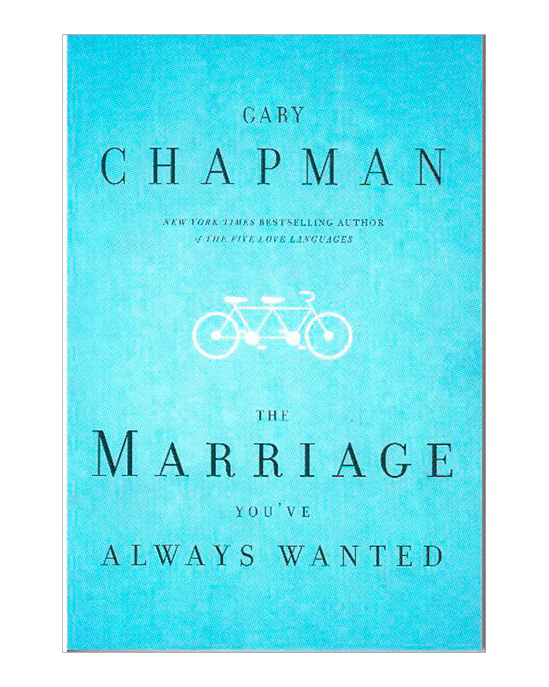 the-marriage-youve-always-wanted-8-9780802472977