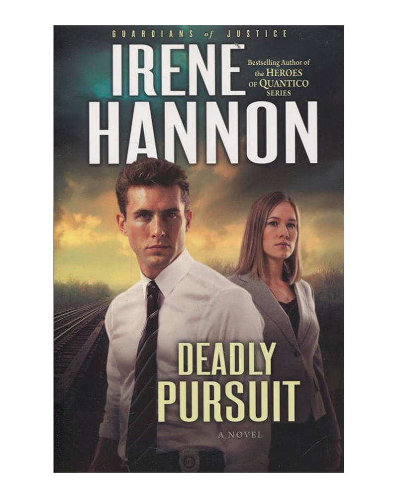 deadly-pursuit-a-novel-guardians-of-justice-vol-2-8-9780800734572