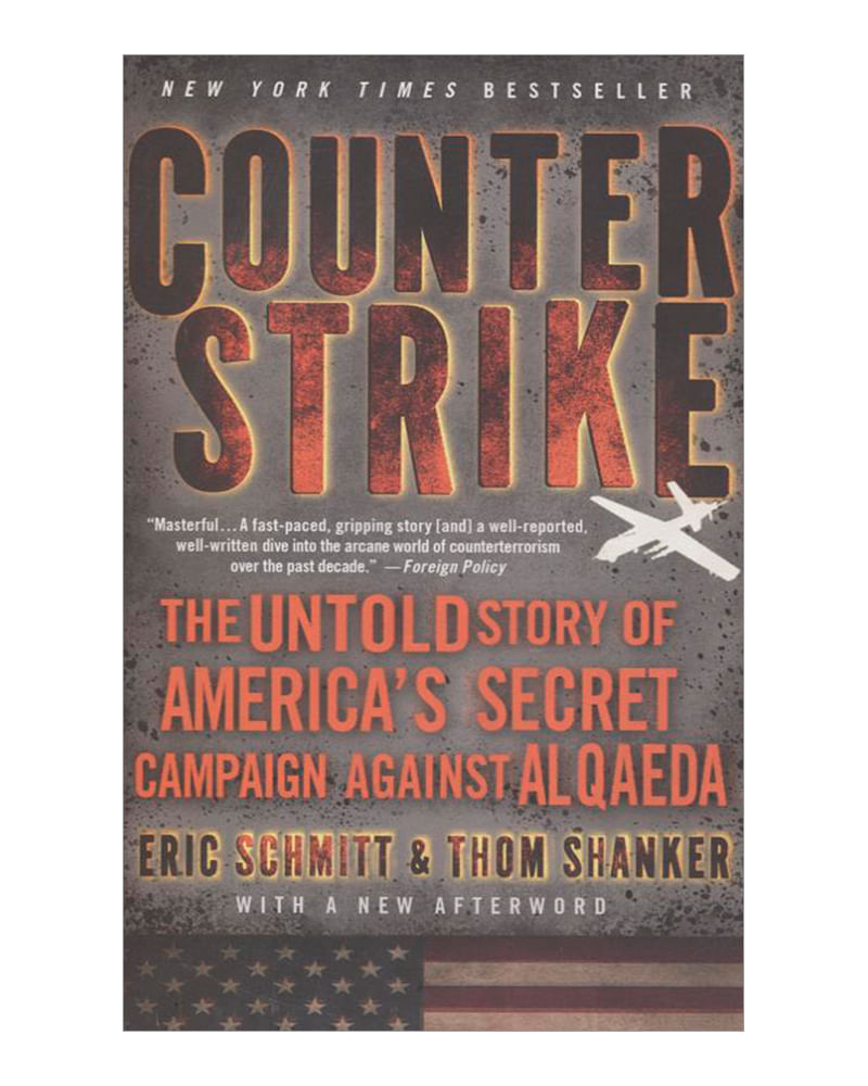 counterstrike-the-untold-story-of-americas-secret-campaign-against-al-qaeda-2-9781250012197