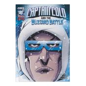 Captain Cold and Blizzard Battle