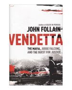 vendetta-the-mafia-judge-falcone-and-the-quest-for-justice-6-9781444714111