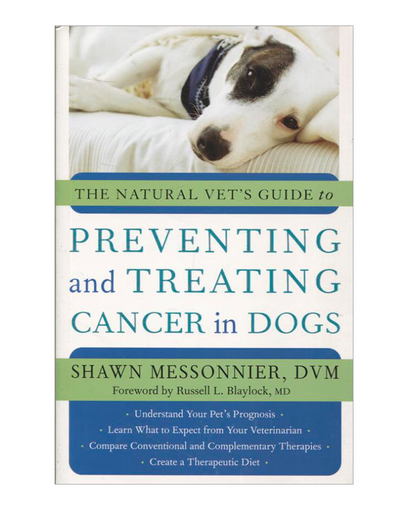 the-natural-vets-guide-to-preventing-and-treating-cancer-in-dogs-9781577315193