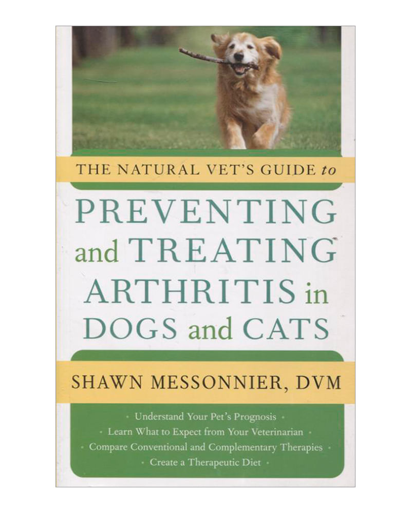 the-natural-vets-guide-to-preventing-and-treating-arthritis-in-dogs-and-cats-9781577319757