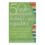 50 Ways to Support Lesbian and Gay Equality