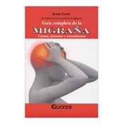 Guía completa de la migraña