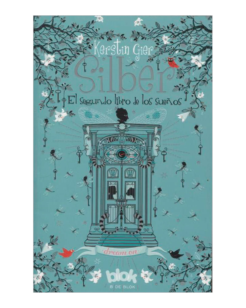 silber-el-segundo-libro-de-los-suenos-4-9788416075393