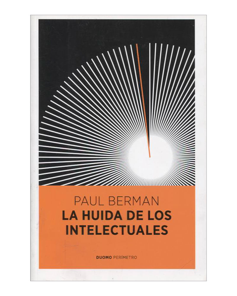 la-huida-de-los-intelectuales-2-9788415355021