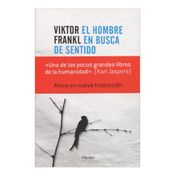 El hombre en busca de sentido (3. ª edición)