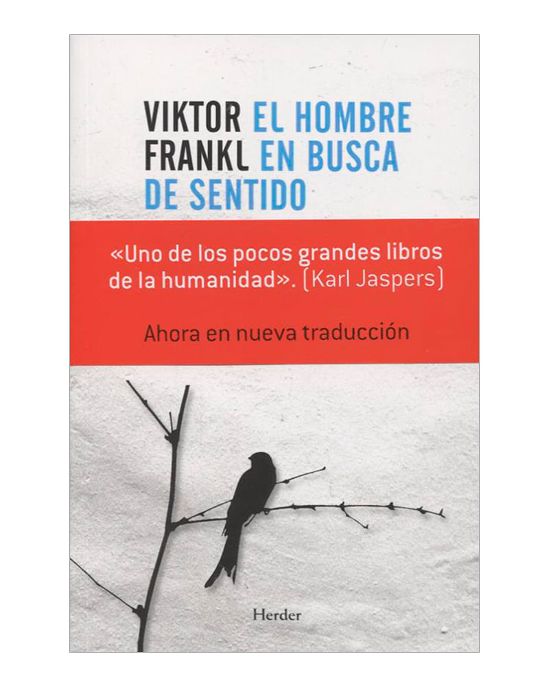 El Hombre en Busca de Sentido (Man's Search for Meaning) by