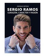 sergio-ramos-corazon-caracter-y-pasion-2-9788444104638