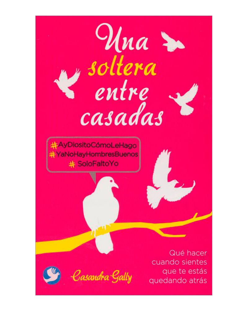 una-soltera-entre-casadas-1-9786079346980