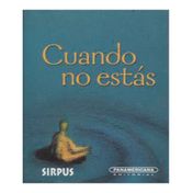 Cuando no estás