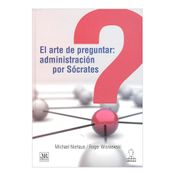 El arte de preguntar: administración por Sócrates