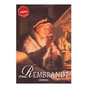 Rembrandt. Grandes artistas