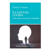 La locura lúcida