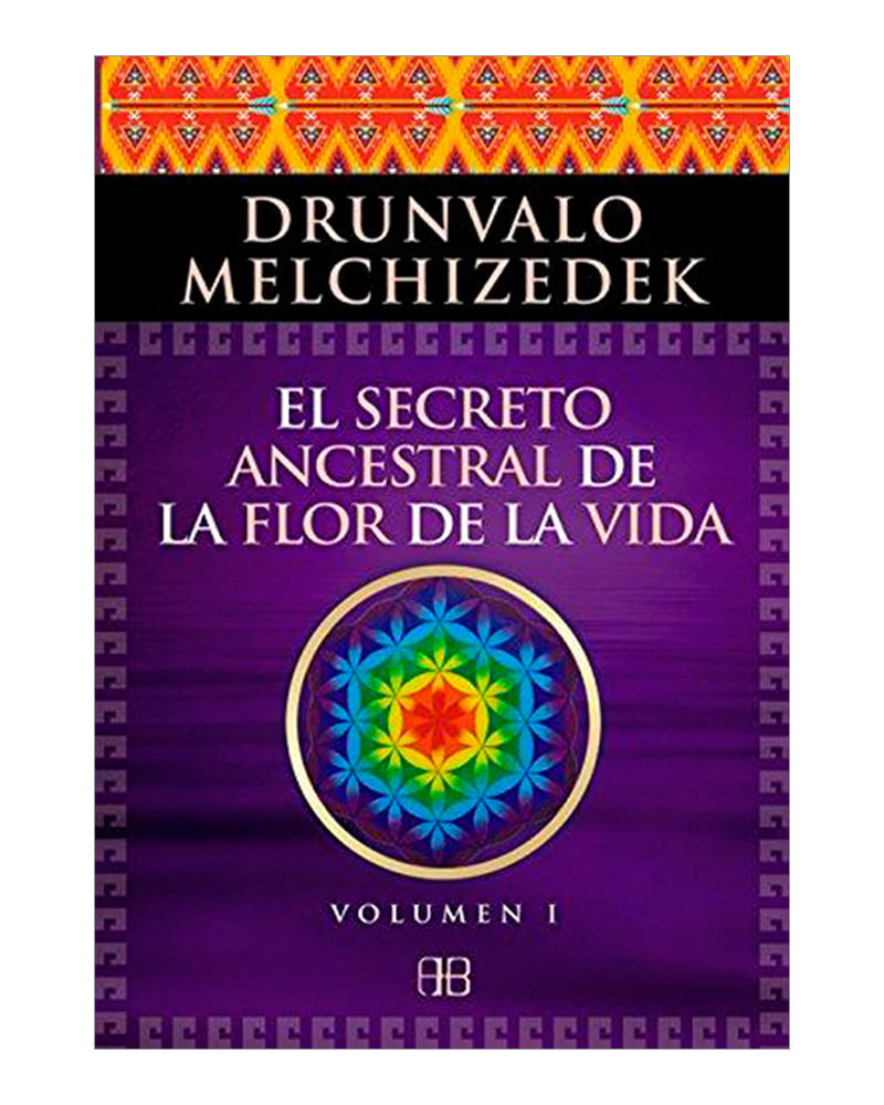 el-secreto-ancestral-de-la-flor-de-la-vida-1-9788496111868