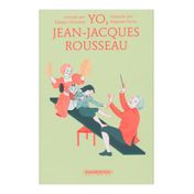 Yo Jean-Jacques Rousseau