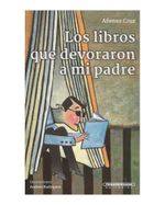 Los libros que devoraron a mi padre