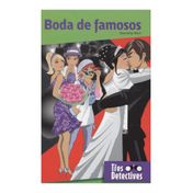 Boda de famosos. Las tres detectives