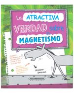 la-atractiva-verdad-sobre-el-magnetismo-1-9789583044878