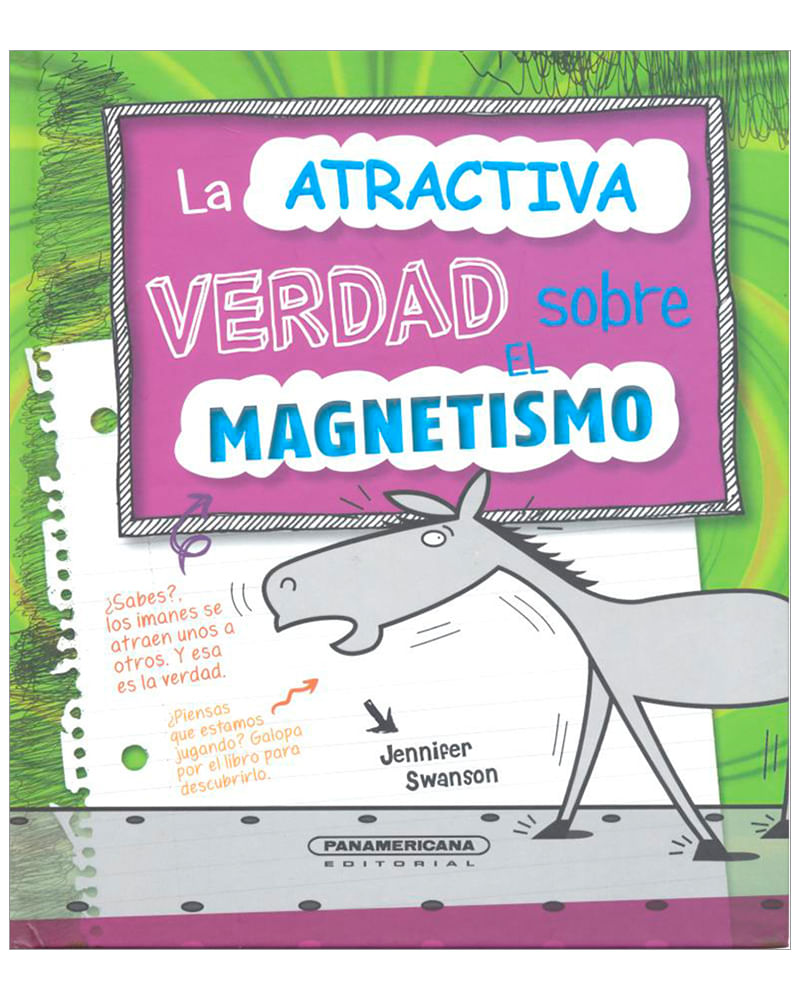 la-atractiva-verdad-sobre-el-magnetismo-1-9789583044878