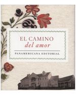 el-camino-del-amor-canto-a-la-vida-2-9789583050138