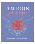 amigos-por-siempre-canto-a-la-vida-2-9789583050169