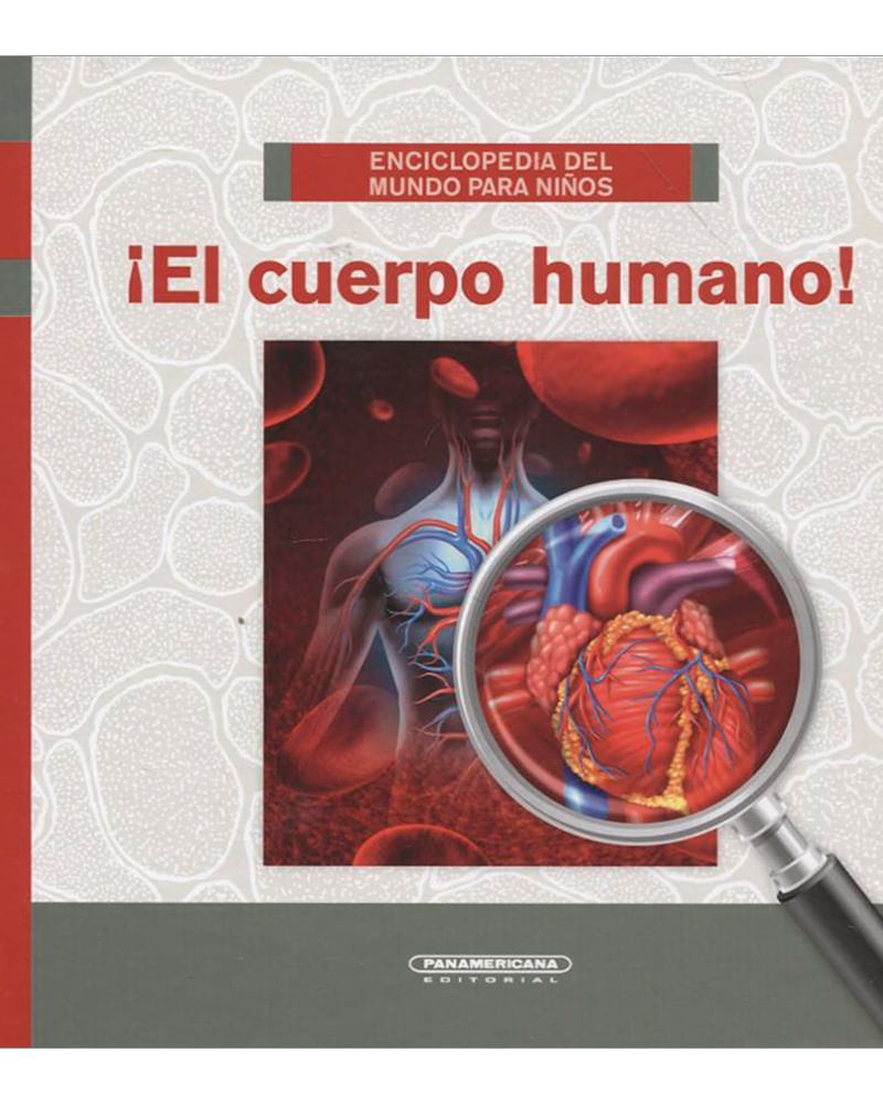 el-cuerpo-humano-enciclopedia-del-mundo-para-ninos-2-9789583050398