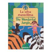 La selva maravillosa (Edición bilingüe)