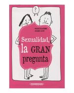 sexualidad-la-gran-pregunta-2-9789583052347