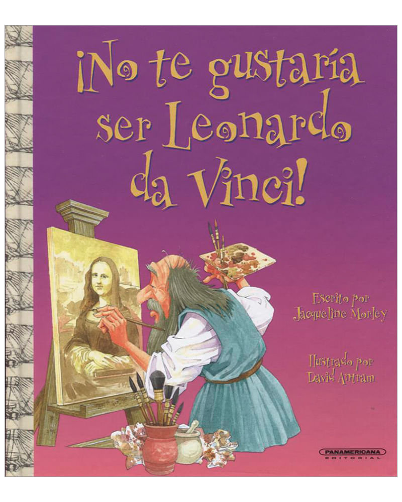 no-te-gustaria-ser-leonardo-da-vinci-1-9789583048722