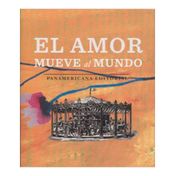 El amor mueve al mundo