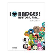 I Love Badges! Buttons, Pins… - I Love Chiapas!