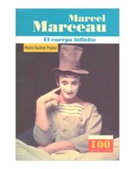 marcel-marceau-el-cuerpo-infinito-2-9789583020650