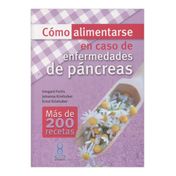 Cómo alimentarse en caso de enfermedades de páncreas