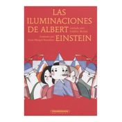 Las iluminaciones de Albert Einstein