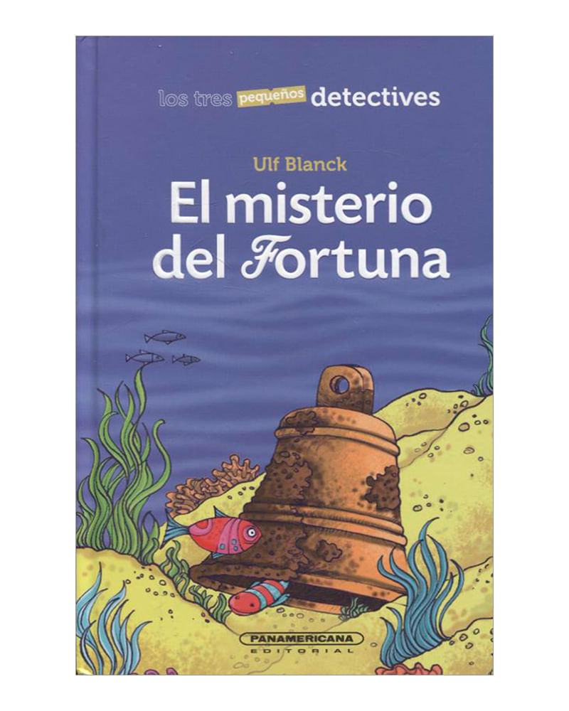el-misterio-de-la-fortuna-los-tres-pequenos-detectives-1-9789583048753