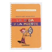 La vida y la muerte