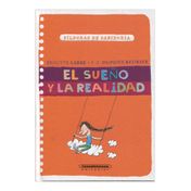 El sueño y la realidad